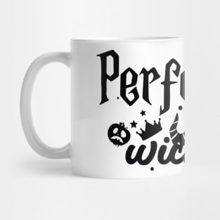 Perfectly Wicked Mug